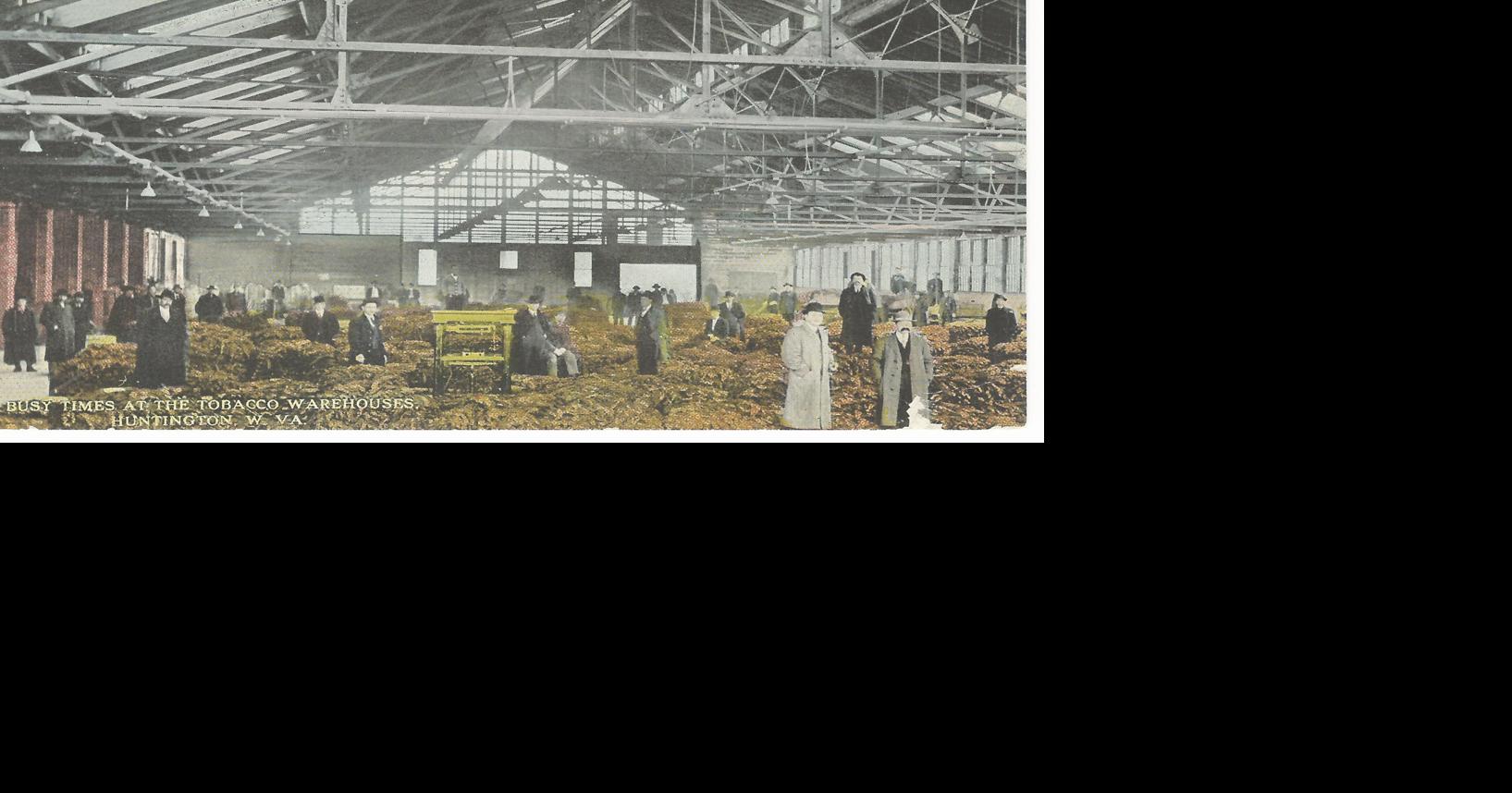 Lost Huntington: The tobacco warehouse | Lost Huntington