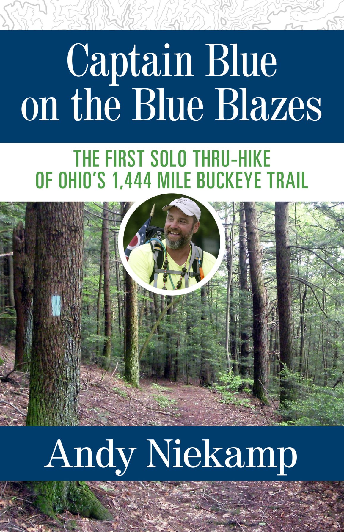 Ohio Hiker Chronicles First Solo Thru Hike Of Buckeye Trail In New