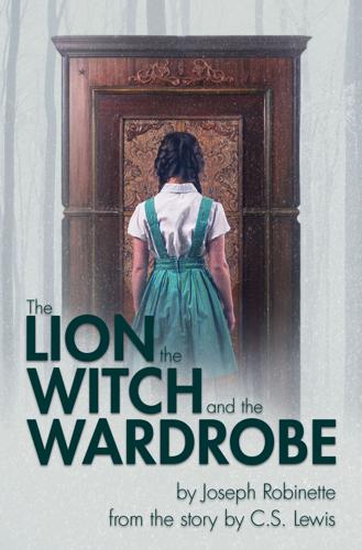 The Lion, the Witch, and the Wardrobe