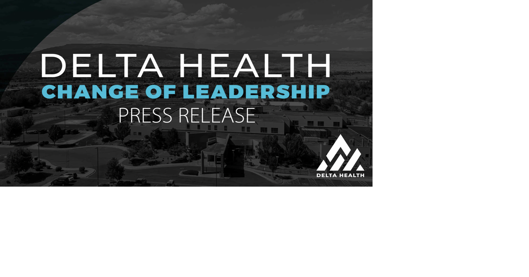 Delta Health Change of Leadership | Community | highcountryspotlight.com