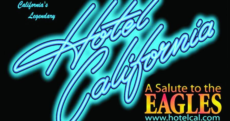 Tickets on sale Dec. 1 for ‘Hotel California - A Salute to the Eagles’