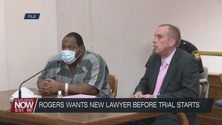 Rogers decides he wants new lawyer just before trial was to begin