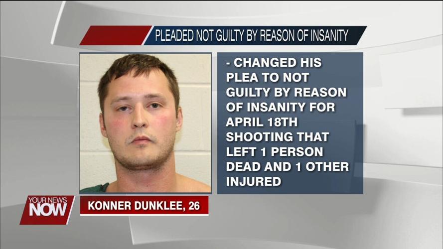 Konner Dunklee pleads not guilty by reason of insanity for deadly shooting in Leipsic