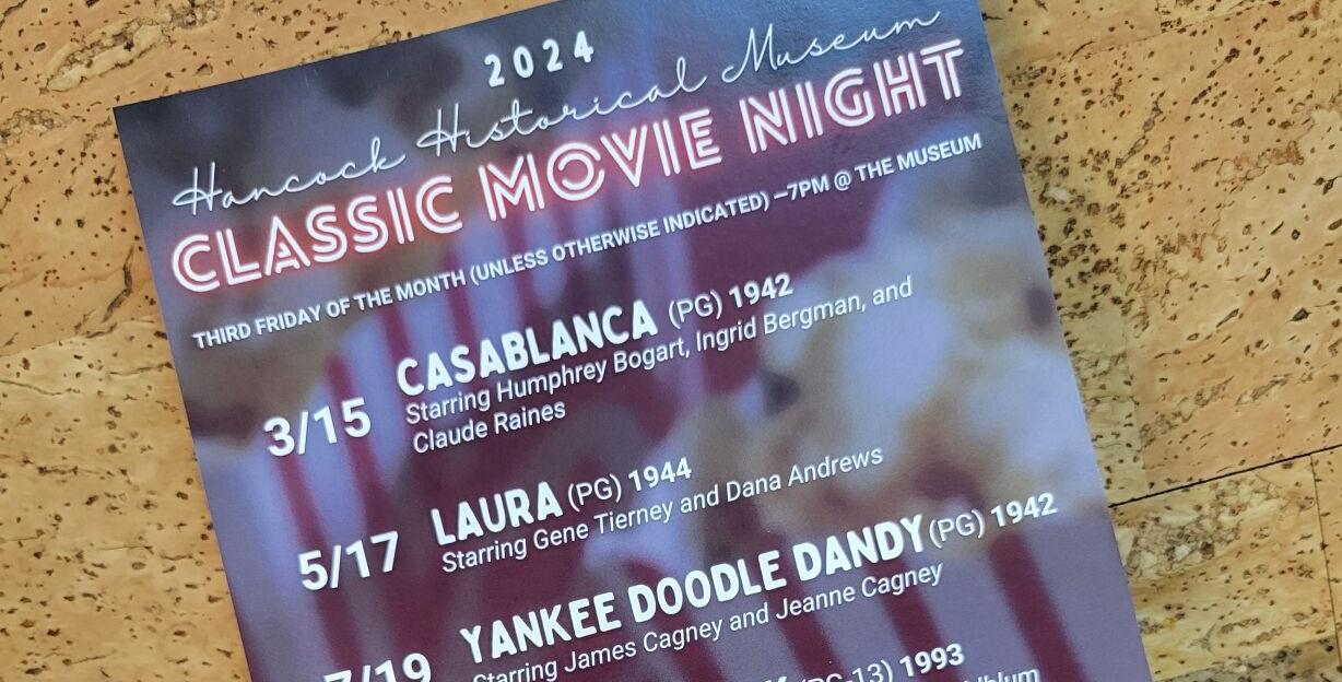 Hancock Historical Museum Classic Movie Night