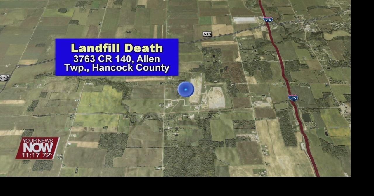 Employee of Hancock County Sanitary Landfill killed in an accident News