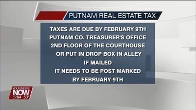 Putnam County real estate taxes are due by February 9th reminds Treasurer
