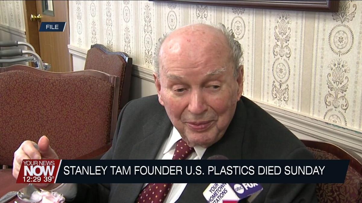 Founder of U.S. Plastics Corp. Stanley Tam passes away News