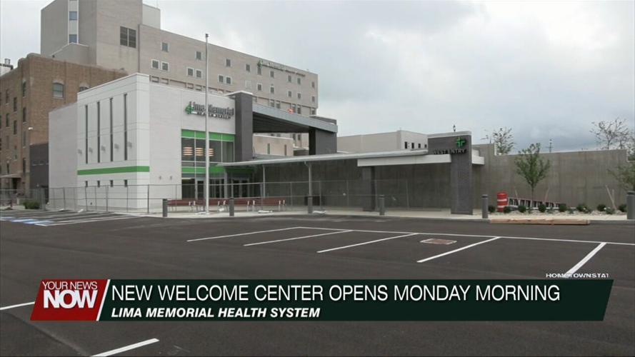 Lima Memorial Health System's new welcome center opens on Monday