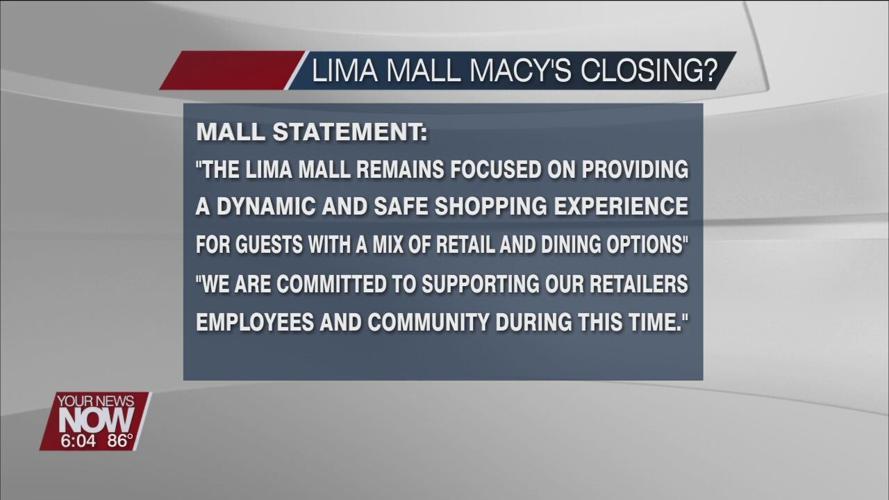 Future of Macy's in Lima Mall uncertain
