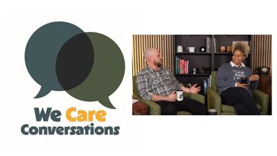 We Care Conversations