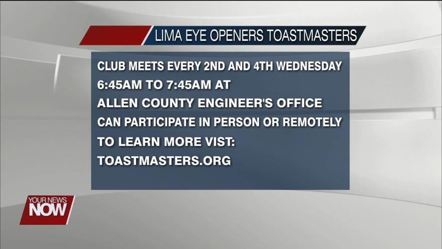 Lima Eye Openers Toastmasters Club provides an opportunity to improve your public speaking