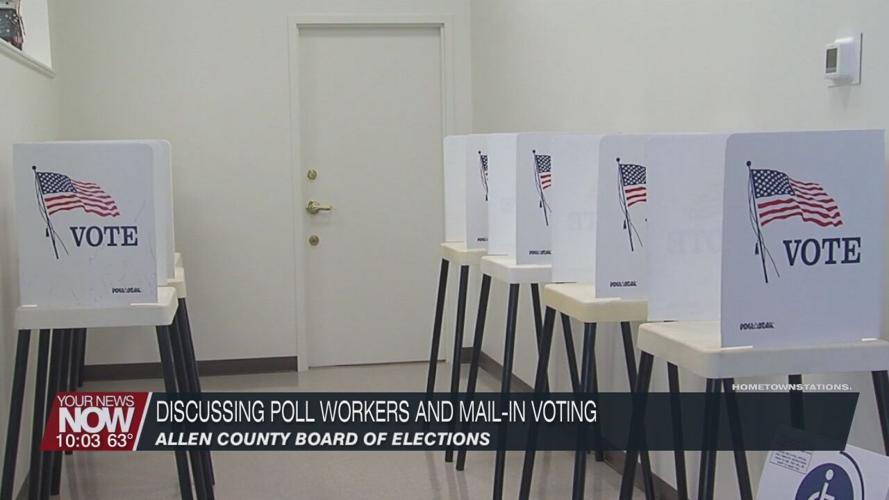 Discussing high demand for poll workers and mail-in ballots