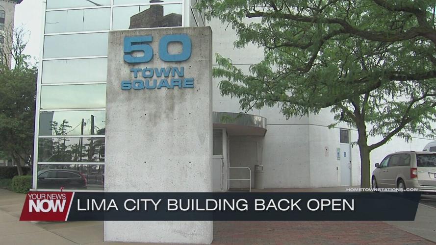 Lima City Building fully reopens to the public