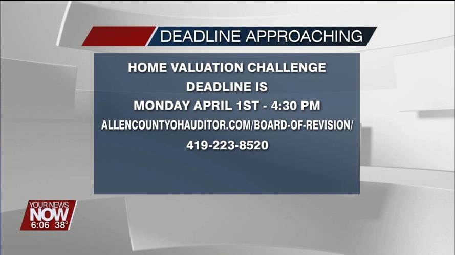 April 1st is the deadline to challenge home appraisals in Allen County