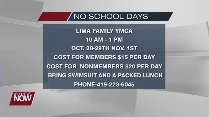 Lima YMCA hosting "No School Days" Oct. 28th, 29th and Nov. 1st