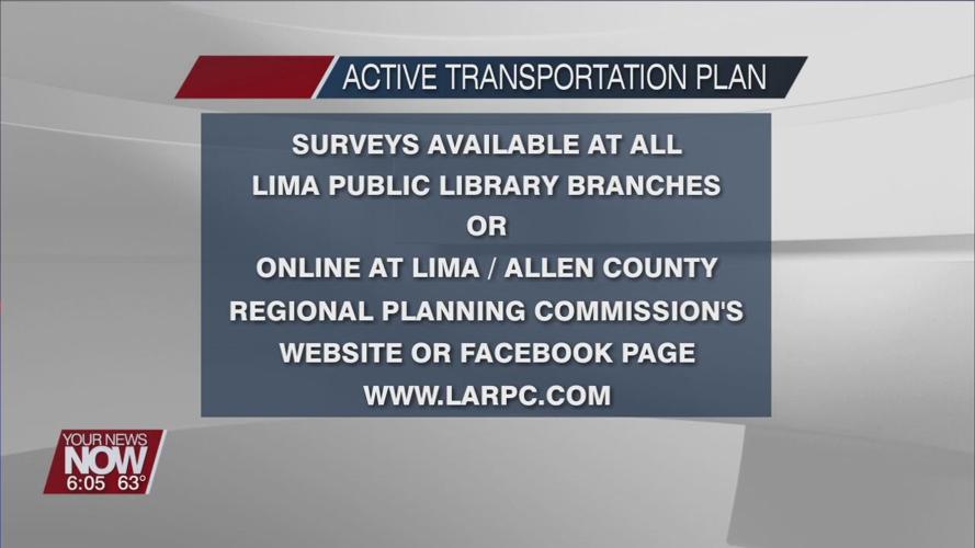 The Lima Allen County Regional Planning Commission wants to get your opinion on active transportation