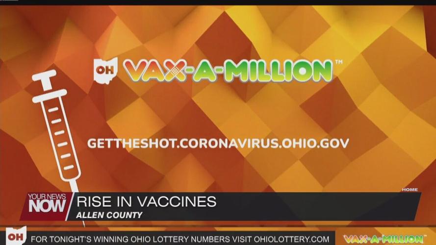 Vax-a-million pushes some Allen County residents to vaccinate