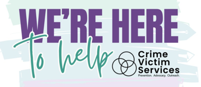 Crime Victim Services - We're Here to Help