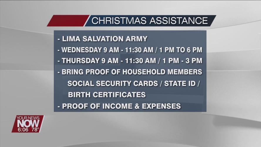 Anyone needing Christmas Assistance in Lima can register at the Salvation Army