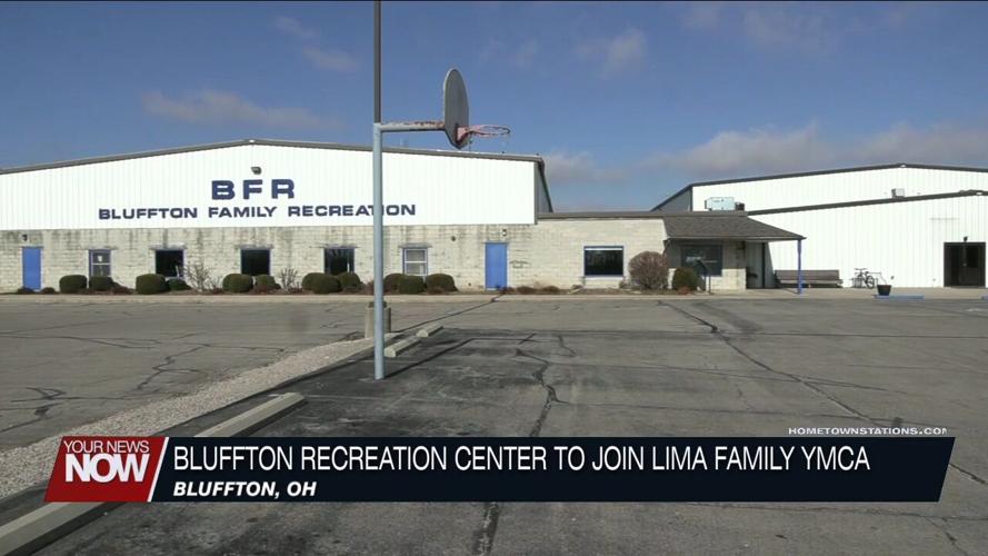 Lima Family YMCA and Bluffton Family Recreation Center to combine into one organization