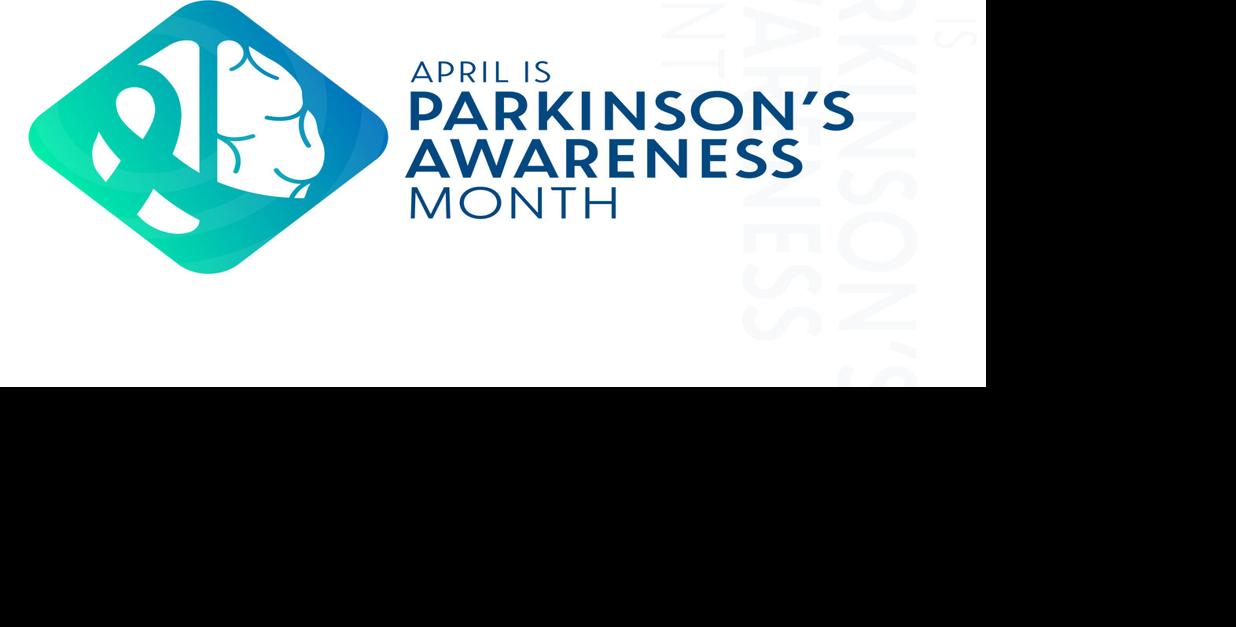 April is Parkinson's Awareness Month