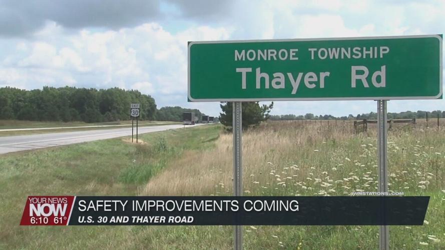 Thayer Road and US 30 Intersection to get Safety Improvements in 2021