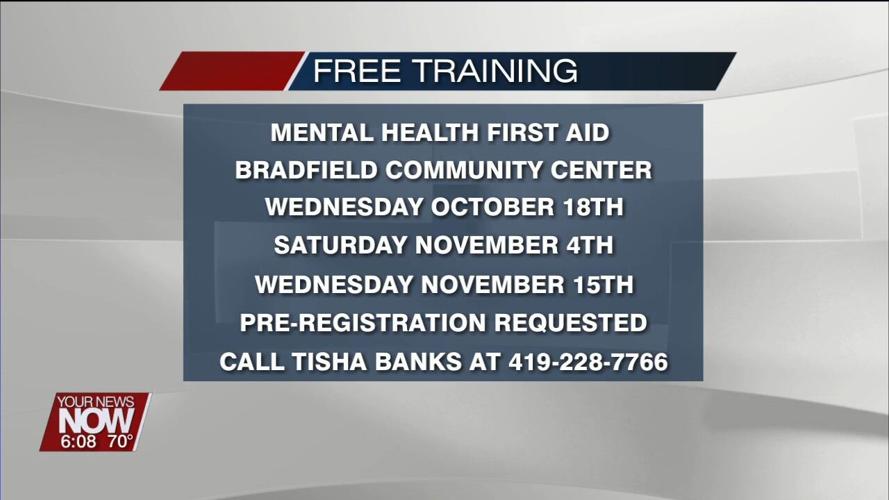 Bradfield Community Center will be holding free Mental Health First Aid classes