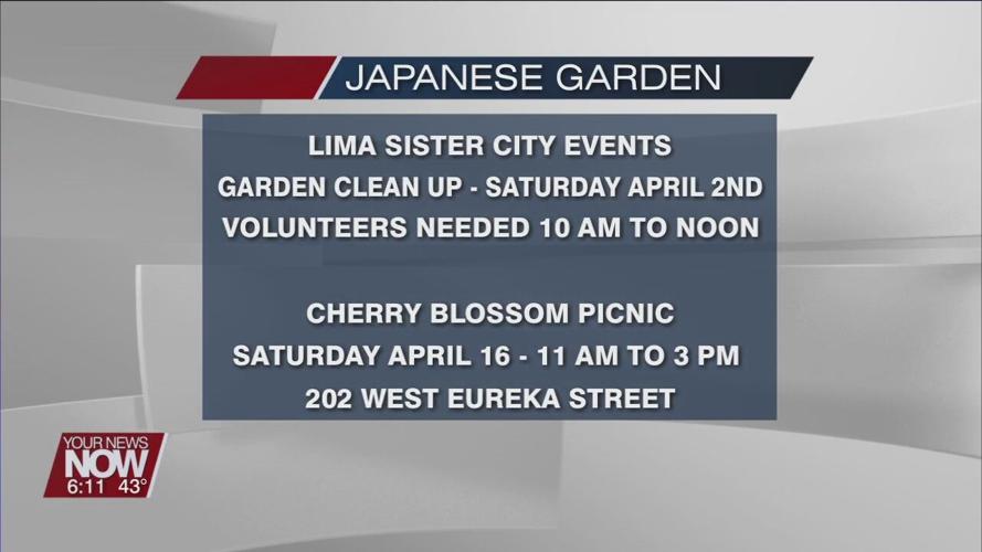 Lima Sister Cities looking for volunteers to spruce up the Japanese Garden in preparation for the annual Cherry Blossom Picnic