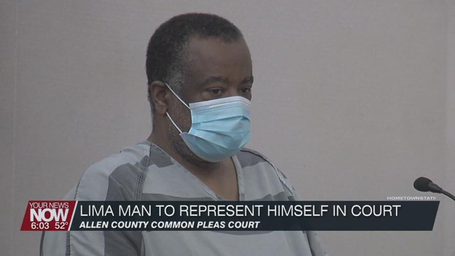 Lima man facing felonious assault charges elects to represent himself in court