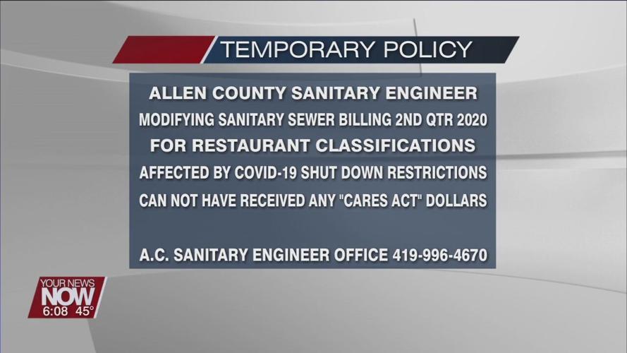 Allen County Sanitary Engineer to adjust sanitary sewer bills to restaurants that qualify due to COVID