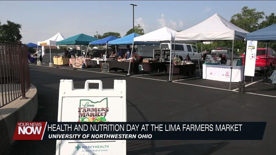 Lima Farmers Market host a Health and Nutrition day