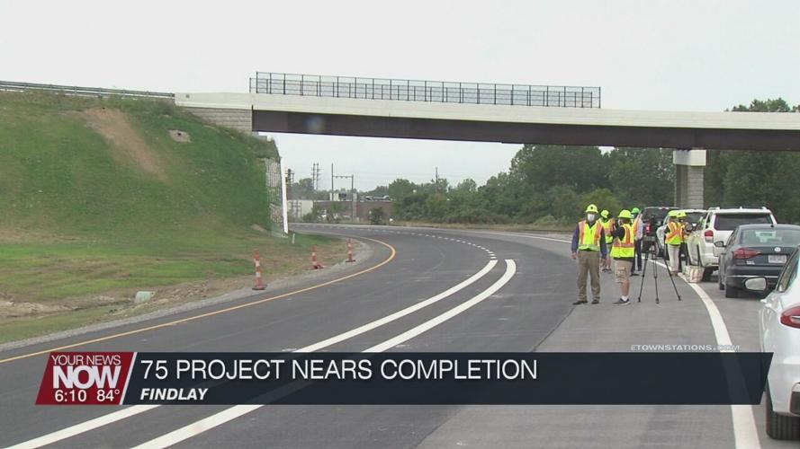 The Findlay I-75 project is nearing completion