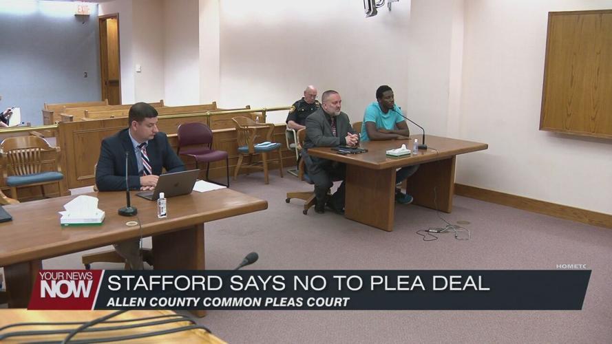 Stafford says no to plea deal and will be getting ready for trial