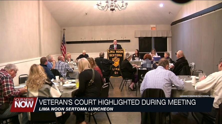 Lima's Veteran's Court highlighted during Lima Noon Sertoma Luncheon