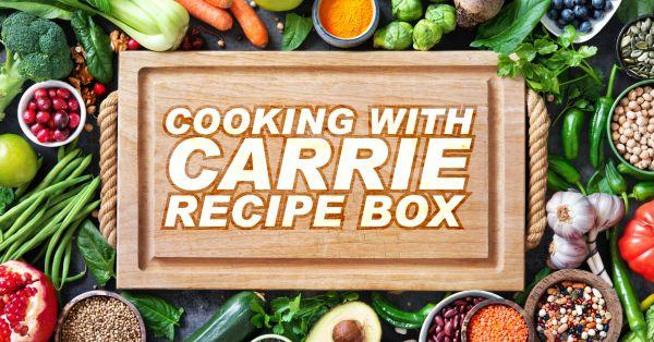 Cooking With Carrie
