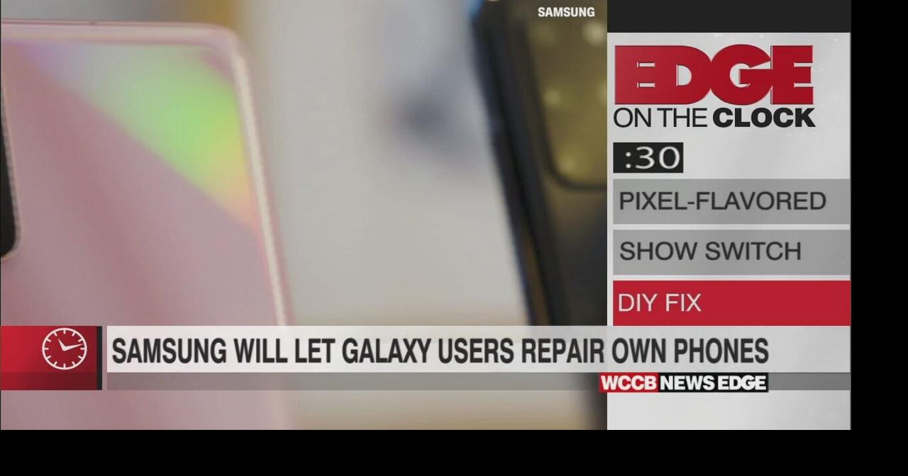 Edge On The Clock Fix Your Own Smartphone At Home Edge hub