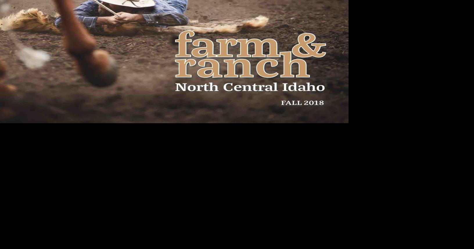 Farm and Ranch Fall 2018 | Special Sections | idahocountyfreepress.com