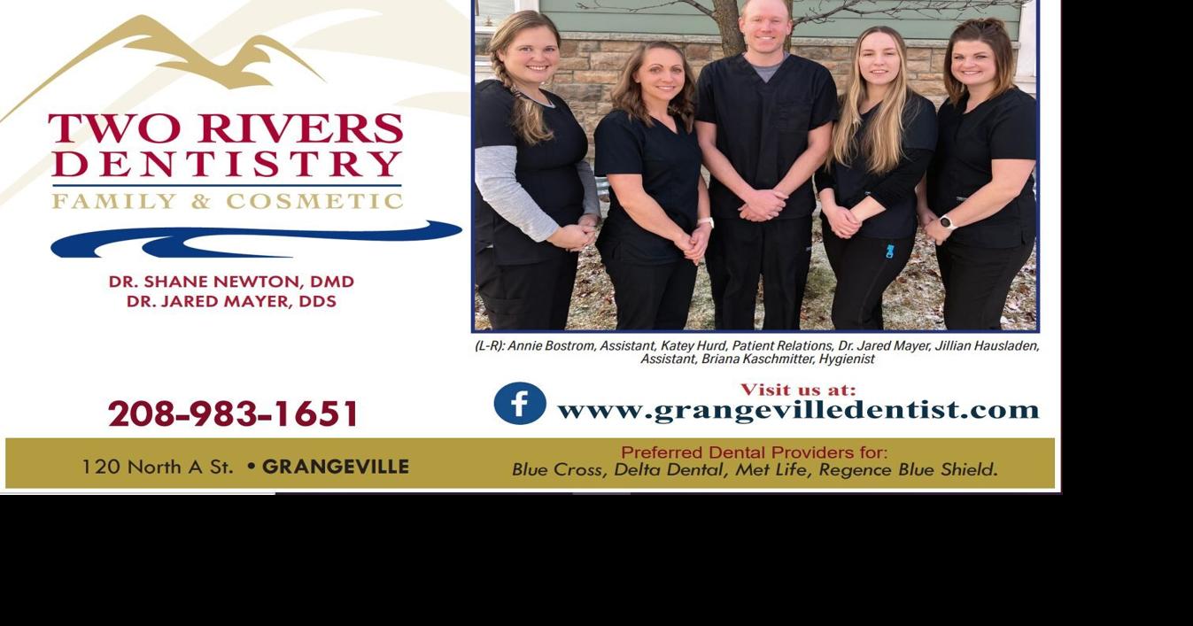 Two Rivers Dentistry | | idahocountyfreepress.com