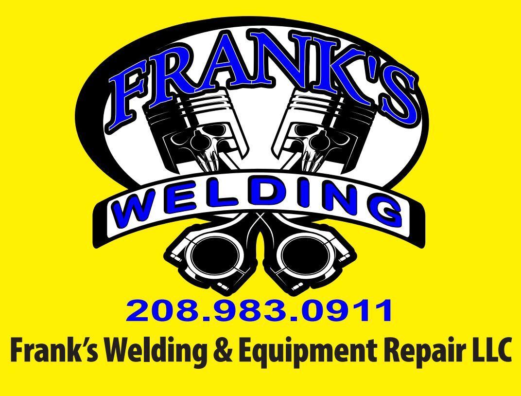 Frank’s Welding & Equipment Repair LLC Getacquainted