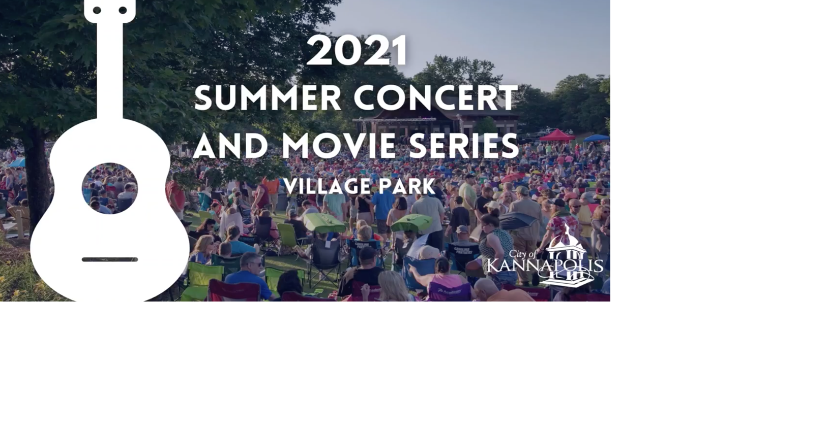 Kannapolis summer concert & movie series is back