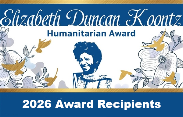 2026 Dr. Elizabeth Duncan Koontz Humanitarian Award Recipients Named