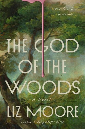 The God of the Woods_Liz Moore.jpg