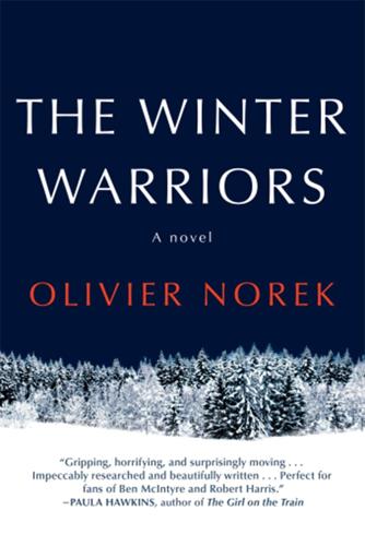 Set in 1939,“ The Winter Warriors,” a novel by author Olivier Norek and translated from the French by Nick Caistor, tells the story of the Soviet Union’ s invasion of Finland, an event known now as the Winter War.