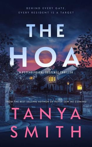 "The HOA," by Tanya Smith.