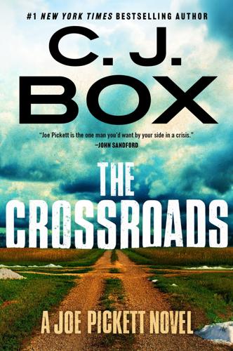 "The Crossroads" by C.J. Box