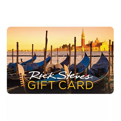 Rick Steves’ Europe gift card.
