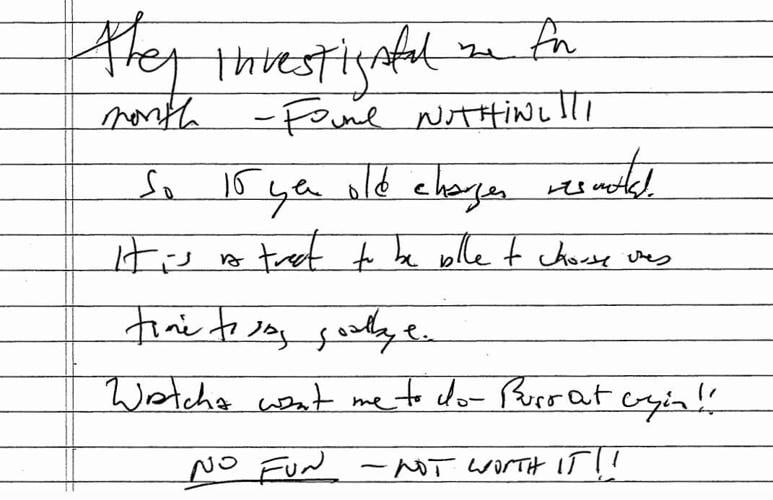 Purported Jeffrey Epstein suicide note from 2019 found by former cellmate Nicholas Tartaglione at the Metropolitan Correctional Center.
