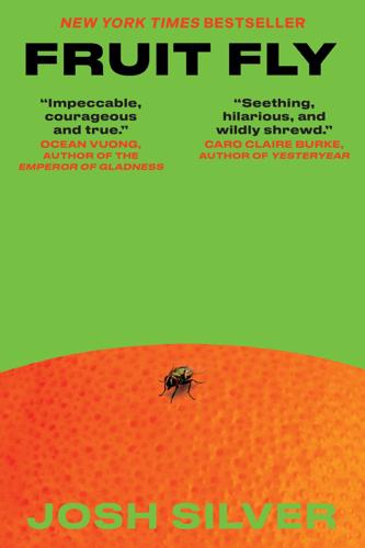"Fruit Fly" by Josh Silver