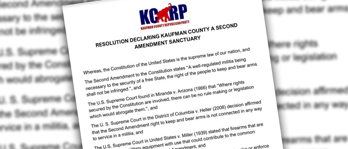 Commissioners Court Unanimously Approves Resolution Declaring Kaufman County A 2nd Amendment Sanctuary Politics Inforney Com