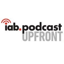 iab.podcast Upfront 220